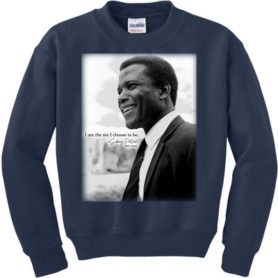 Sidney Poitier 1927 2022 Tribute Quote I Am The Me I Choose To Be Kids Sweatshirt