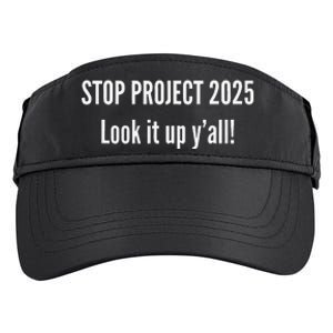 Stop Project 2025 Look It Up Y’All Adult Drive Performance Visor