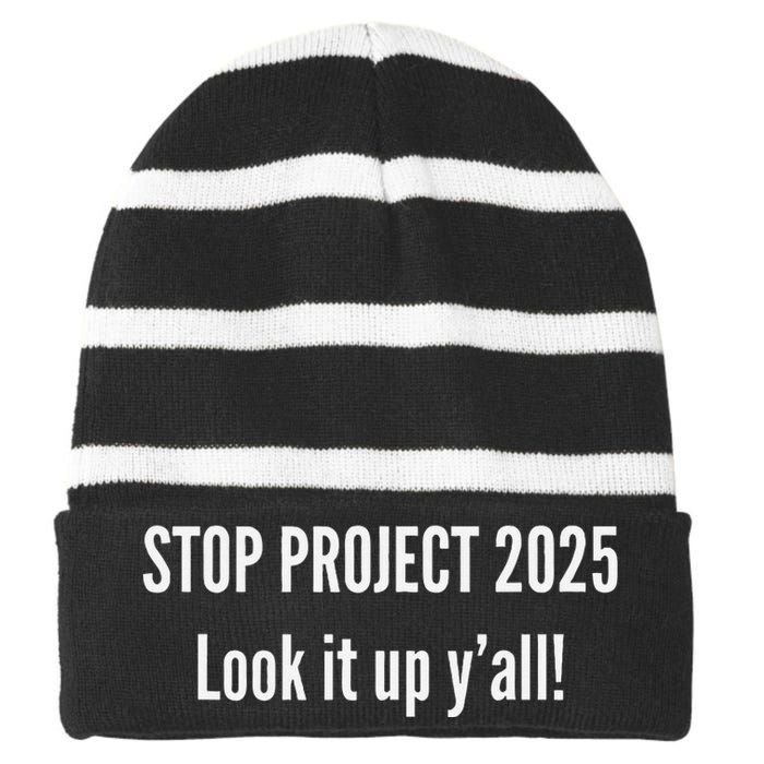 Stop Project 2025 Look It Up Y’All Striped Beanie with Solid Band