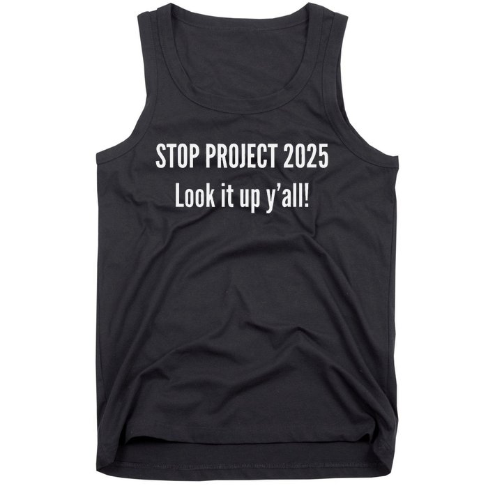 Stop Project 2025 Look It Up Y’All Tank Top