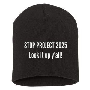 Stop Project 2025 Look It Up Y’All Short Acrylic Beanie