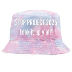 Stop Project 2025 Look It Up Y’All Tie-Dyed Bucket Hat