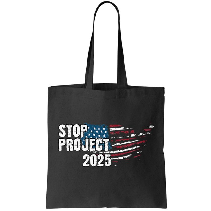 Stop Project 2025 Anti Trump American Flag Tote Bag