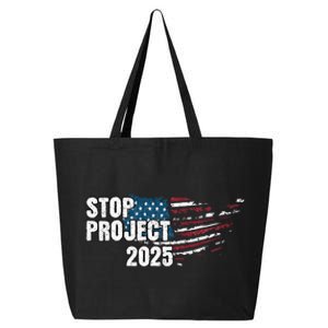 Stop Project 2025 Anti Trump American Flag 25L Jumbo Tote