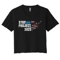 Stop Project 2025 Anti Trump American Flag Women's Crop Top Tee