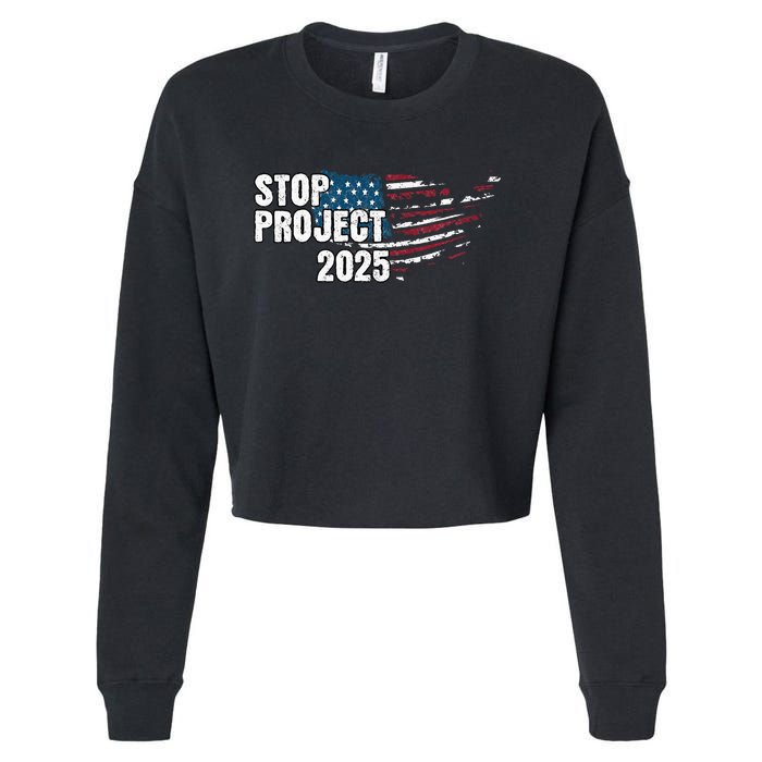 Stop Project 2025 Anti Trump American Flag Cropped Pullover Crew