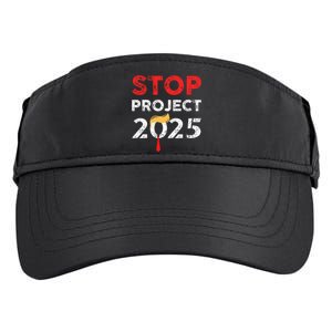 Stop Project 2025 TrumpS Project Anti Trump Adult Drive Performance Visor