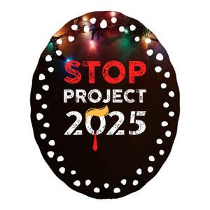 Stop Project 2025 TrumpS Project Anti Trump Ceramic Oval Ornament