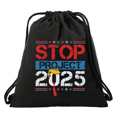 Stop Project 2025 TrumpS Project Anti Trump Drawstring Bag