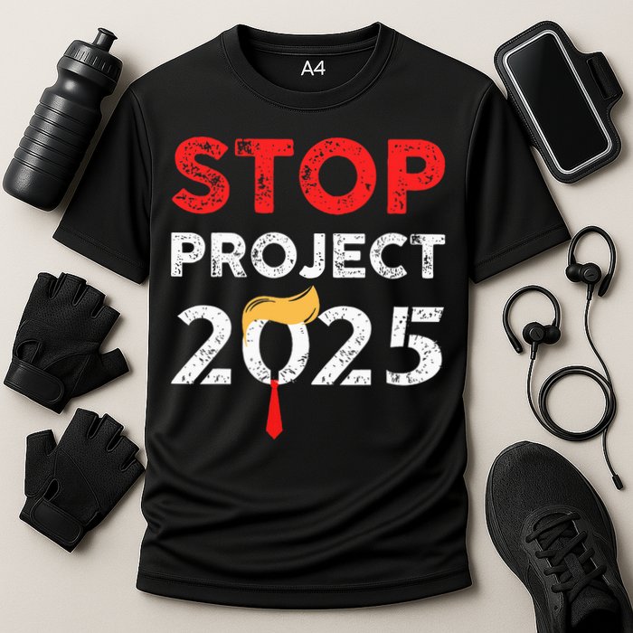 Stop Project 2025 TrumpS Project Anti Trump Cooling Performance Crew T-Shirt