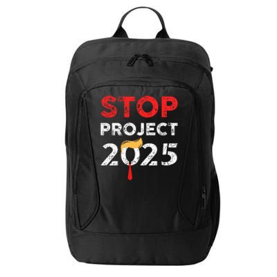 Stop Project 2025 TrumpS Project Anti Trump City Backpack