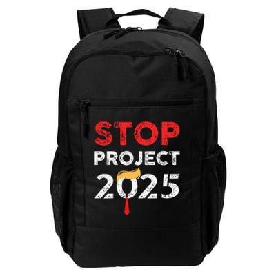 Stop Project 2025 TrumpS Project Anti Trump Daily Commute Backpack