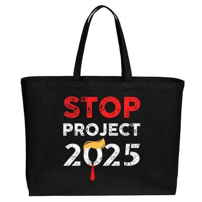 Stop Project 2025 TrumpS Project Anti Trump Cotton Canvas Jumbo Tote