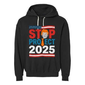 Stop Project 2025 Flag Usa Garment-Dyed Fleece Hoodie