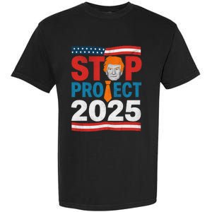 Stop Project 2025 Flag Usa Garment-Dyed Heavyweight T-Shirt