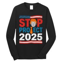 Stop Project 2025 Flag Usa Long Sleeve Shirt