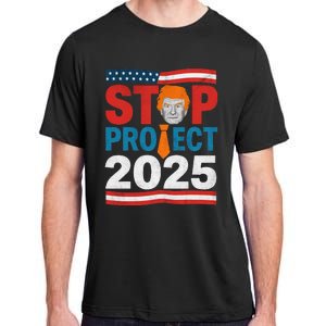 Stop Project 2025 Flag Usa Adult ChromaSoft Performance T-Shirt