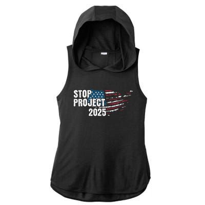 Stop Project 2025 Anti Trump American Flag Ladies PosiCharge Tri-Blend Wicking Draft Hoodie Tank