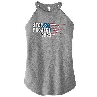 Stop Project 2025 Anti Trump American Flag Women’s Perfect Tri Rocker Tank