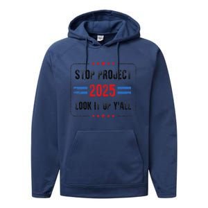 Stop Project 2025 Pro Democracy Anti Trump Election 2024 Performance Fleece Hoodie