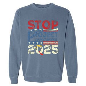 Stop Project 2025 Look It Up Y’All Garment-Dyed Sweatshirt