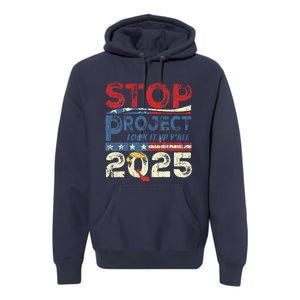 Stop Project 2025 Look It Up Y’All Premium Hoodie