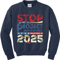 Stop Project 2025 Look It Up Y’All Kids Sweatshirt