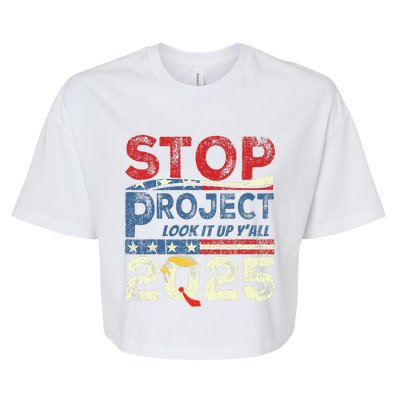 Stop Project 2025 Look It Up Y’All Bella+Canvas Jersey Crop Tee