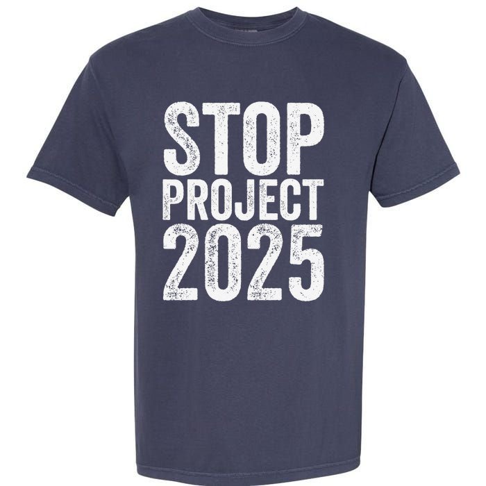 Stop Project 2025 Garment-Dyed Heavyweight T-Shirt