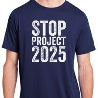 Stop Project 2025 Adult ChromaSoft Performance T-Shirt