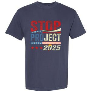 Stop Project 2025 Flag Usa Garment-Dyed Heavyweight T-Shirt