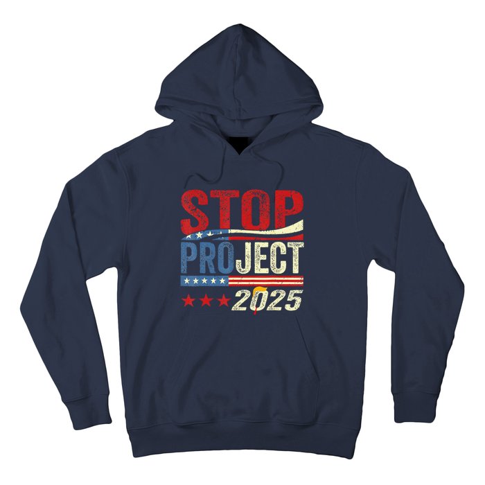 Stop Project 2025 Flag Usa Hoodie