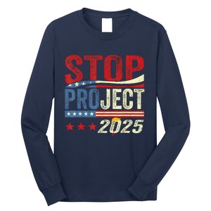 Stop Project 2025 Flag Usa Long Sleeve Shirt