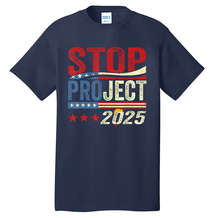 Stop Project 2025 Flag Usa Tall T-Shirt