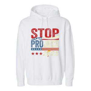 Stop Project 2025 Flag Usa Garment-Dyed Fleece Hoodie