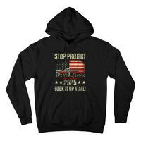 Stop Project 2025 Look It Up Y’All Vintage American Flag Hoodie