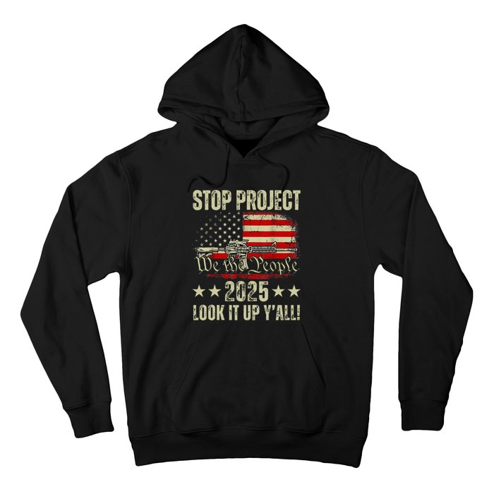 Stop Project 2025 Look It Up Y’All Vintage American Flag Hoodie