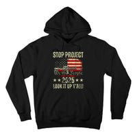 Stop Project 2025 Look It Up Y’All Vintage American Flag Tall Hoodie