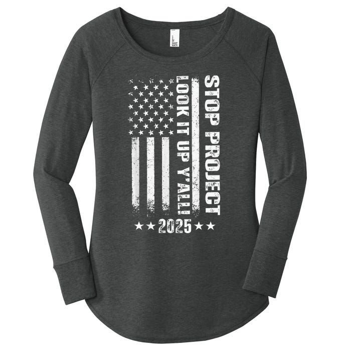 Stop Project 2025 Look It Up Y’All Vintage American Flag Women's Perfect Tri Tunic Long Sleeve Shirt