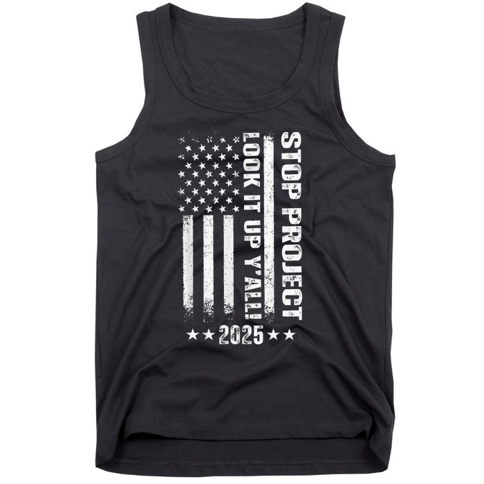 Stop Project 2025 Look It Up Y’All Vintage American Flag Tank Top