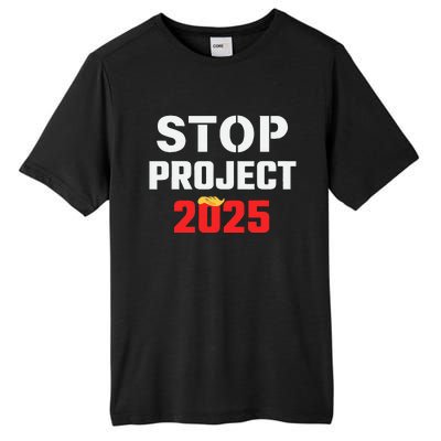 Stop Project 2025 Anti Project 2025 Vote Democrat Harris Tall Fusion ChromaSoft Performance T-Shirt