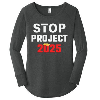 Stop Project 2025 Anti Project 2025 Vote Democrat Harris Women's Perfect Tri Tunic Long Sleeve Shirt