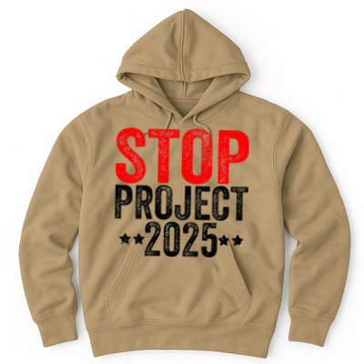 Stop Project 2025 Hoodie