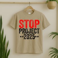 Stop Project 2025 T-Shirt