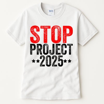 Stop Project 2025 Tall T-Shirt