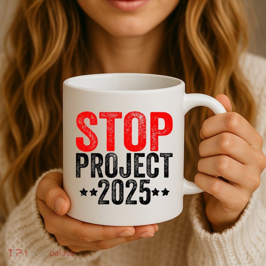 Stop Project 2025 Mug
