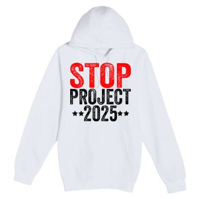 Stop Project 2025 Premium Pullover Hoodie