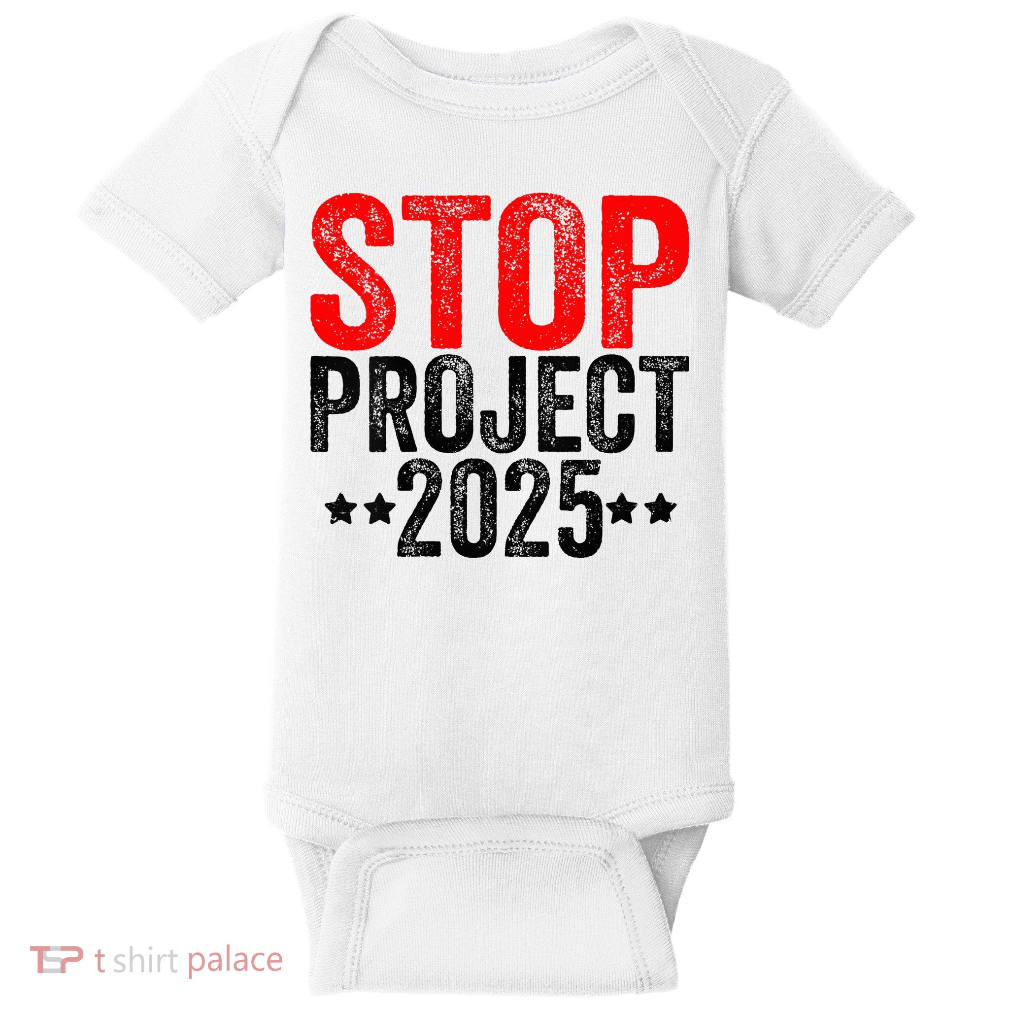 Stop Project 2025 Baby Bodysuit