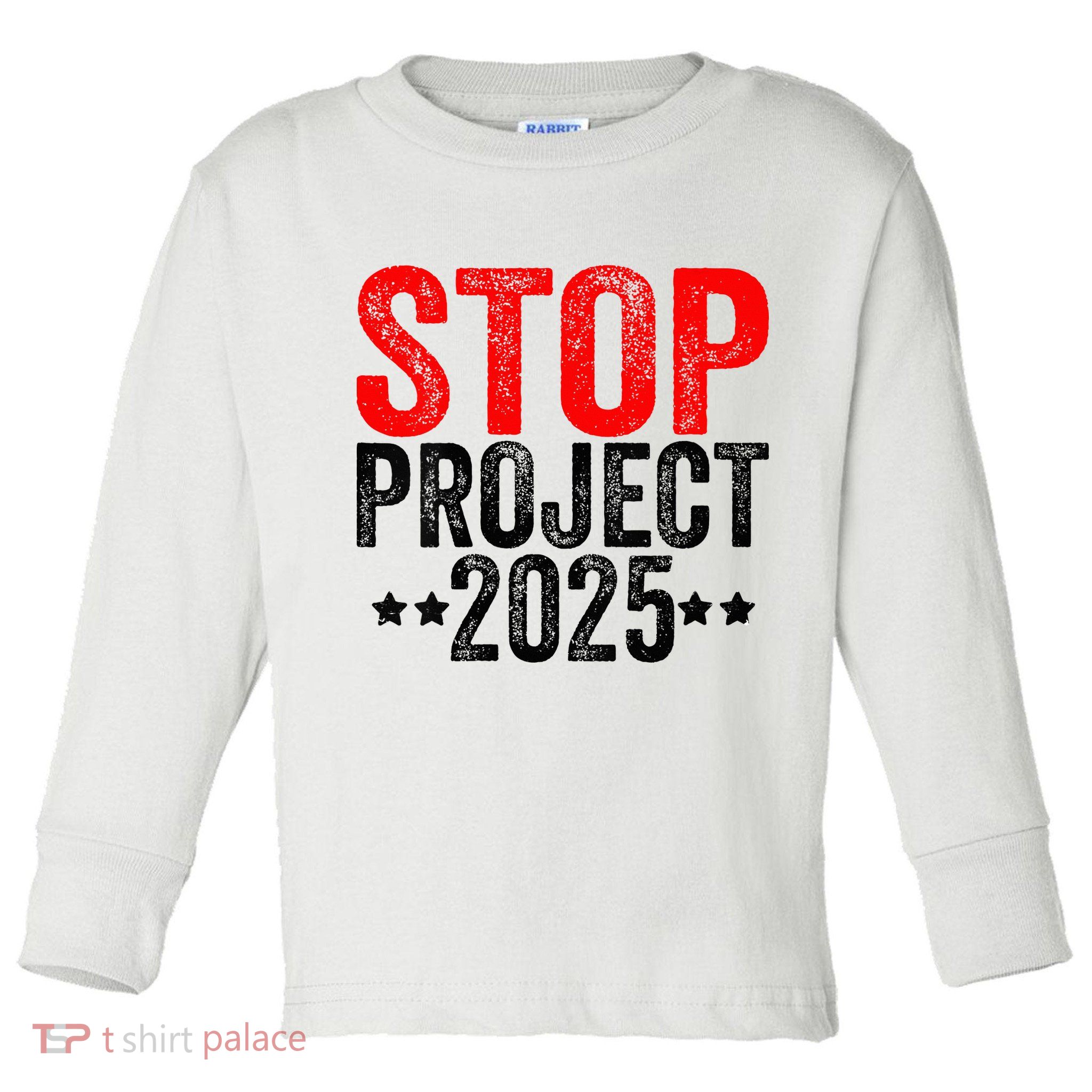 Stop Project 2025 Toddler Long Sleeve Shirt