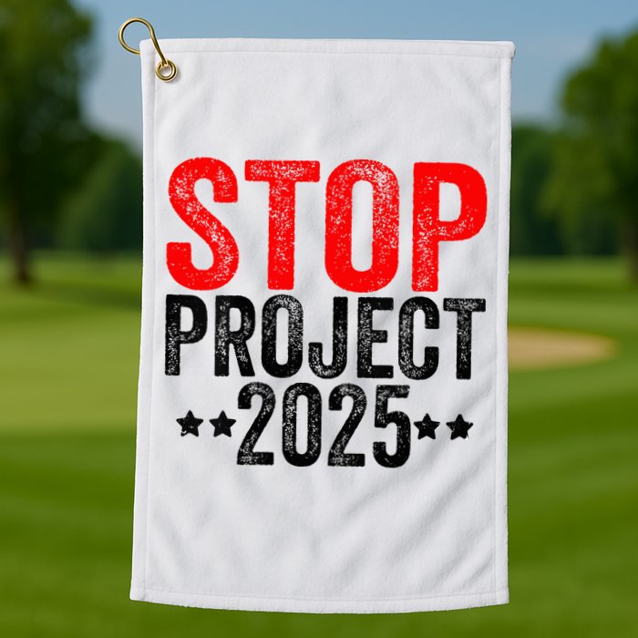 Stop Project 2025 Golf Towel